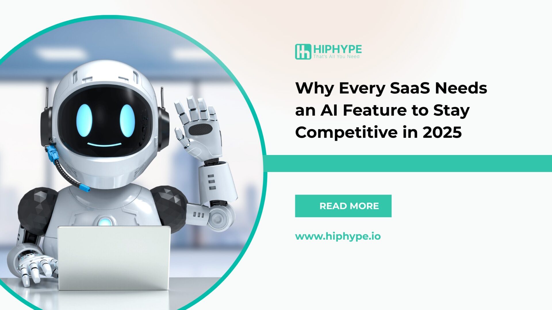 Why Every SaaS Needs an AI Feature to Stay Competitive in 2025